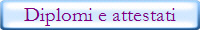 Diplomi e attestati